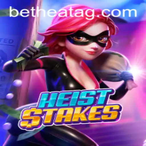 Unravel the Exciting World of HeistStakes: Rules, Gameplay, and More